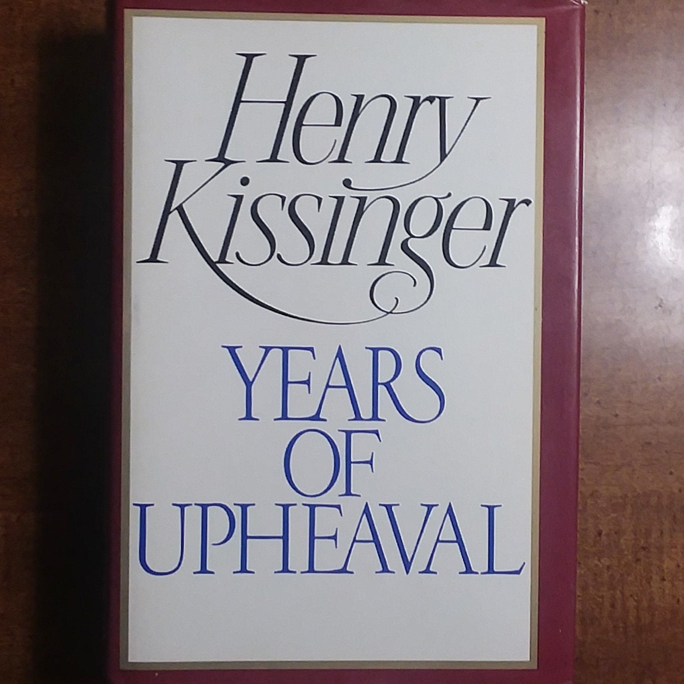 1982 First Edition Henry Kissinger Years of Upheaval Vintage Book