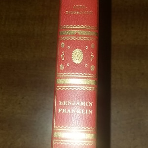 Benjamin Franklin The Autobiography of Benjamin Franklin