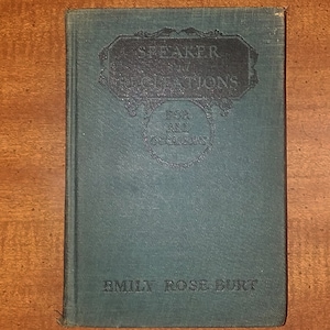 1925 Emily Rose Burt Speaker and Recitations for All Occasions