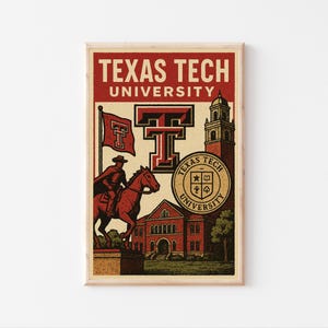 May include: Vintage-style print featuring the words "TEXAS TECH UNIVERSITY" in red and black. The image includes a rider on a horse, a flag, a university seal, and a building, all in a retro design.