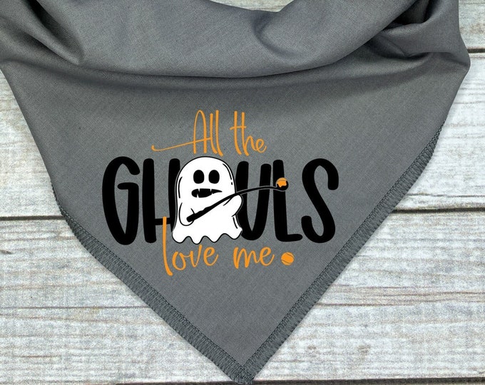 All The Ghouls Love Me Dog Bandana, Halloween