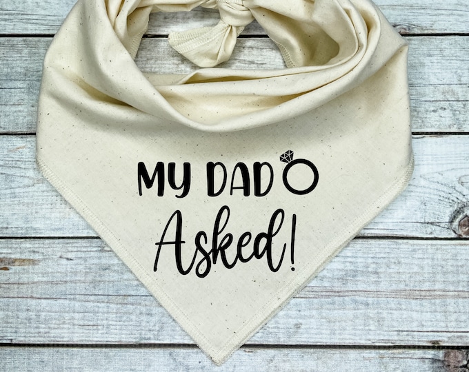 My Dad Asked Dog Bandana