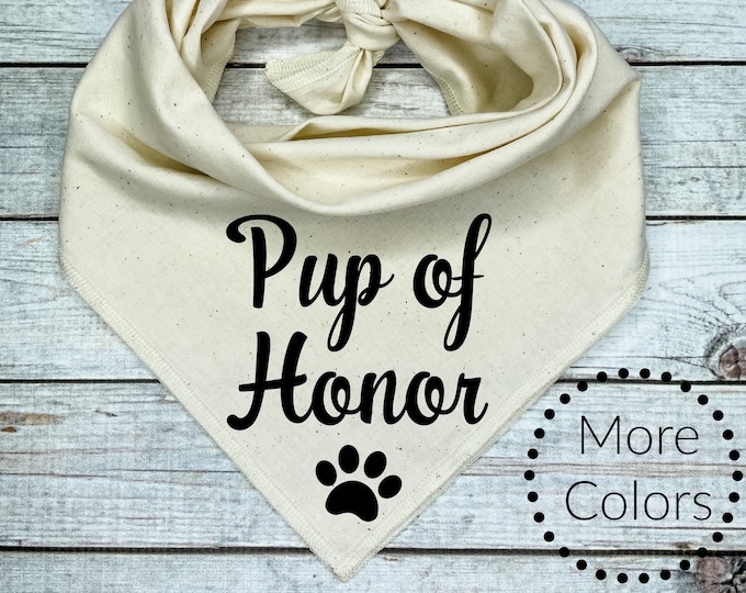Dog Wedding Bandana Pup of Honor, Bridal Shower Photo Prop with Dog, Maid of Honor Mascot, Bridesmaids Pictures with Pet Dog, Bride Gift