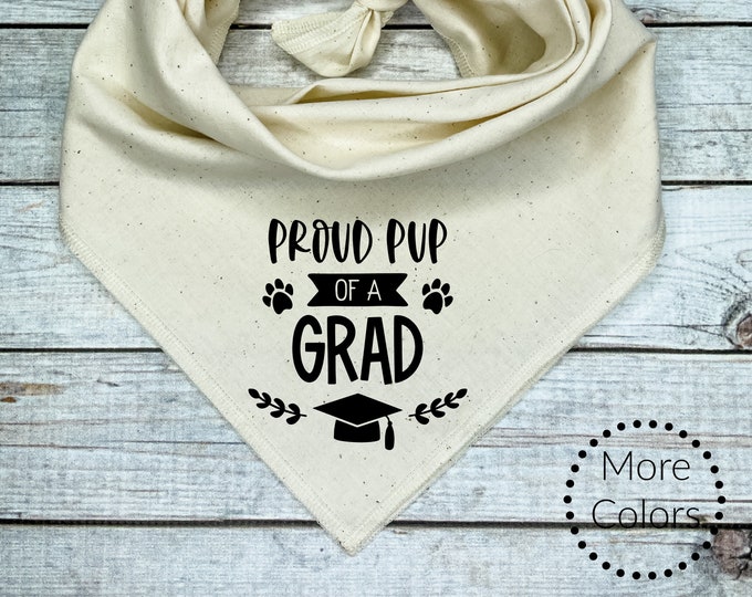 Graduation Dog Bandana - Proud Pup of a Grad - Pet Gift - 2025 Graduation Announcement