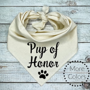 Dog Wedding Bandana Pup of Honor, Bridal Shower Photo Prop with Dog, Maid of Honor Mascot, Bridesmaids Pictures with Pet Dog, Bride Gift