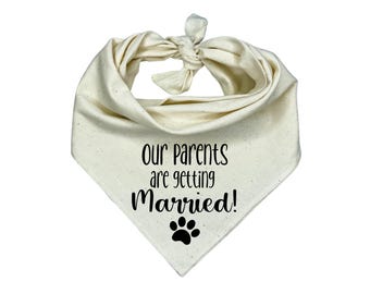 Our Parents are getting Married! Dog Bandana