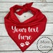 Personalized Dog Bandana with paws, Tie On Bandana with your text 