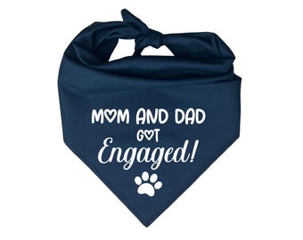 Mom and Dad Got Engaged! Dog Bandana