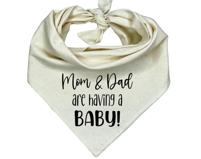 Mom and Dad are Having a Baby Dog Bandana