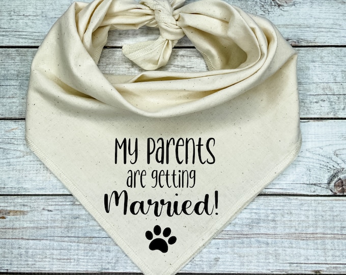 My Parents are getting Married! Dog Bandana