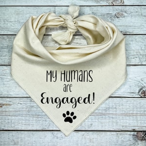 My Humans are Engaged! Dog Bandana