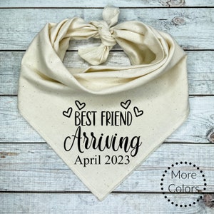 Best Friend Arriving with custom date, Personalized  Dog Bandana, Birth Announcement