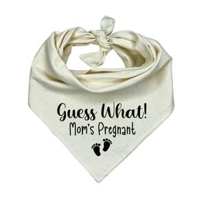 Dog Pregnancy Reveal Bandana – Guess What? Mom’s Pregnant with Baby Feet