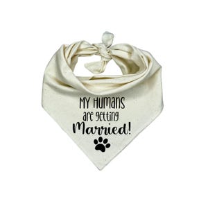 ¡Mis humanos se casan! Bandana para perros