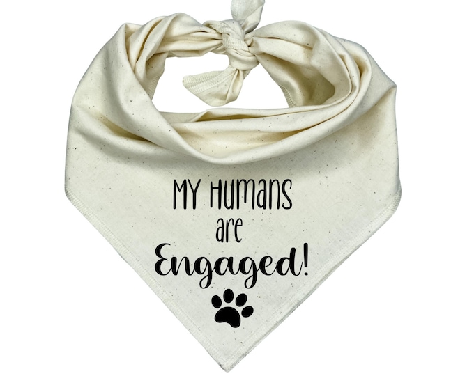 My Humans are Engaged! Dog Bandana