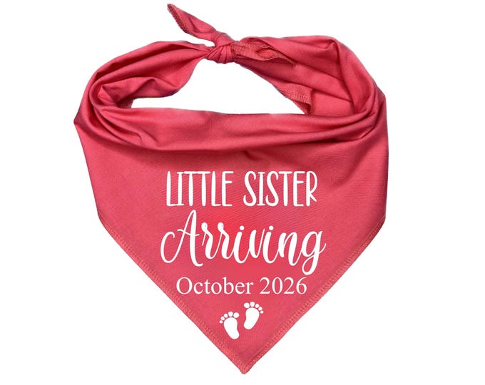 Little Sister Arriving Dog Bandana: Pregnancy Announcement Gift