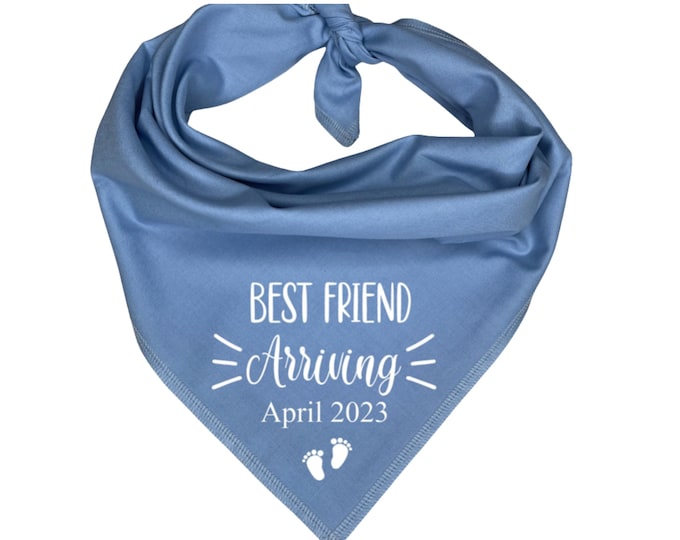Personalized Dog Bandana, Friend Arriving, Pregnancy Announcement