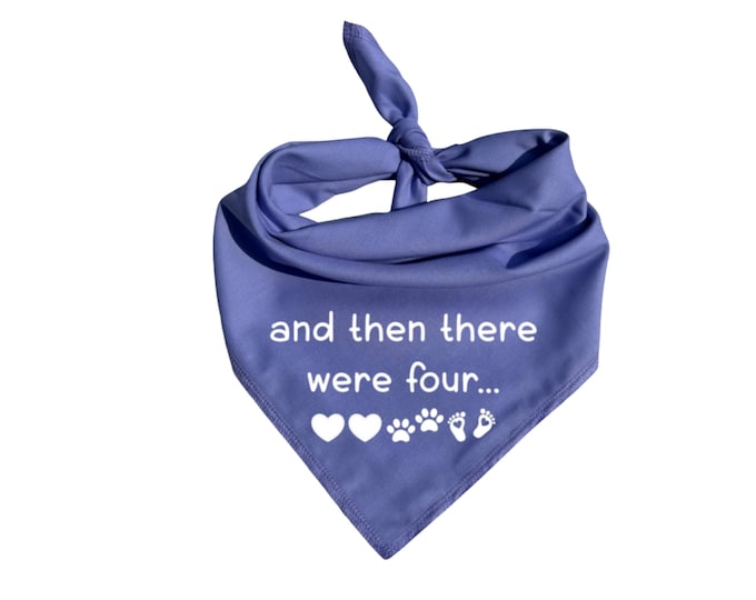 Then There Were Four Dog Bandana,  Pregnancy Announcement