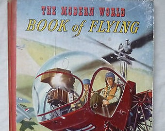 The Modern World - Book of Flying - 1950's