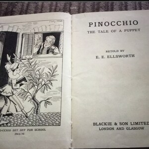May include: An open book with the title "Pinocchio, The Tale of a Puppet" by E.E. Ellsworth. The left page features a black and white illustration of Pinocchio leaving for school. Published by Blackie & Son Limited, London and Glasgow.