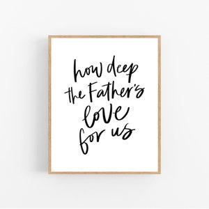 How Deep the Father&#39;s Love for Us Printable - Hymn Lyrics - Hand Lettered Christian Wall Art - Digital Download