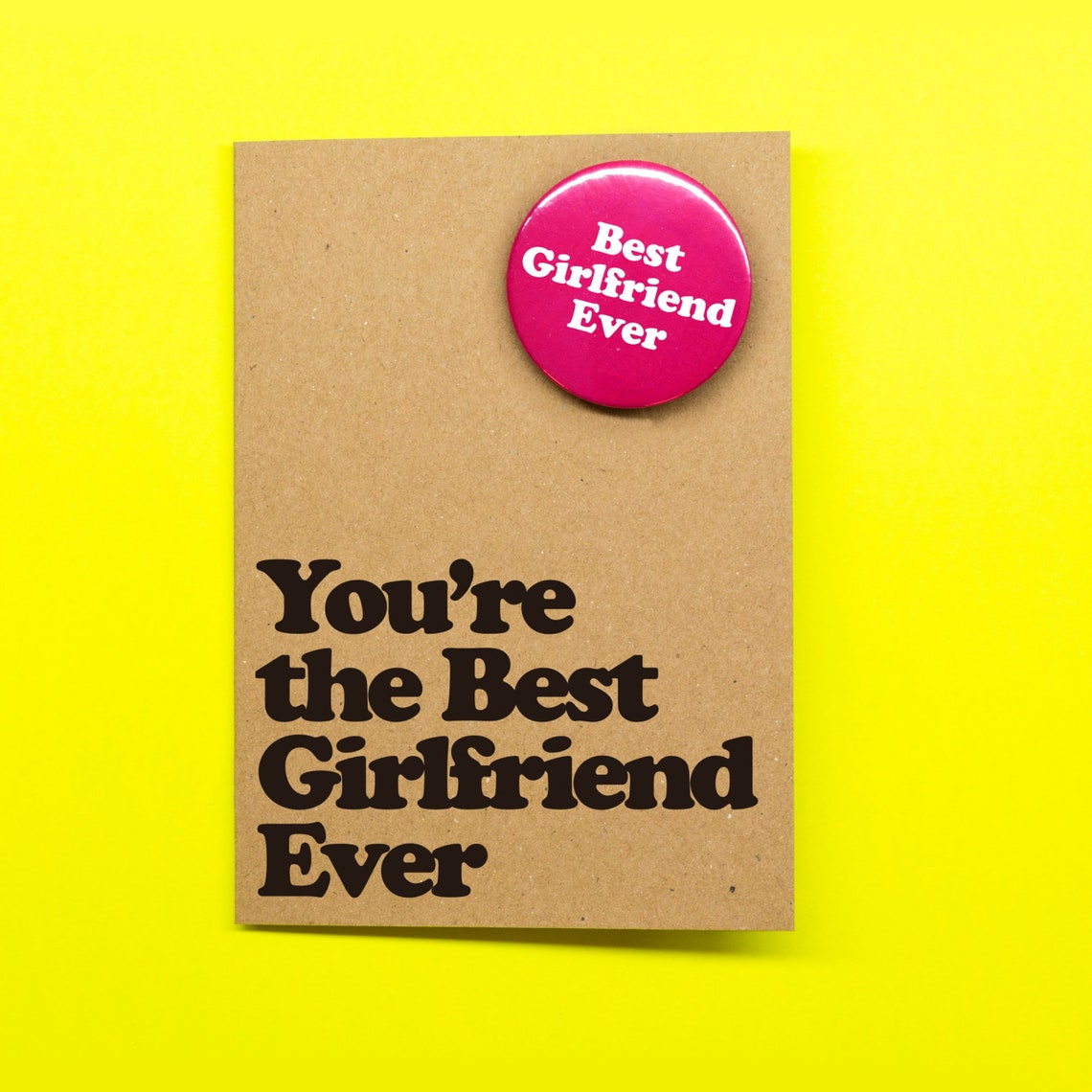 You're the Best Girlfriend Ever Hand Crafted Badge Card Etsy