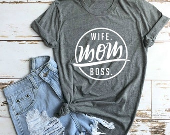 t shirt wife mom boss