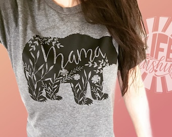 Floral Mama Bear T-Shirt: Soft Bella Canvas Mom Shirt