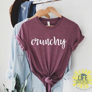 Crunchy Shirt | Natural mama, Crunchy mama, hippie mama, Crunchy Mom Shirt