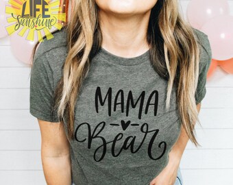 Mama Bear Shirt, Mama Bear, Mama Bear TShirt, Mom Life Shirt, MomLife Shirt, Pregnancy Gender Reveal, Momma Bear Shirt, Boy Mom, Girl Mom