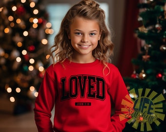 Kids Valentines day shirt, girls valentine shirt, boys valentine shirt, loved shirt, john 3 16, valentines day gift, valentines day sweater