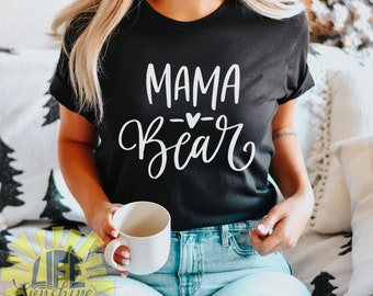 Mama Bear Shirt, Mama Bear, Mama Bear TShirt, Mom Life Shirt, MomLife Shirt, Pregnancy Gender Reveal, Momma Bear Shirt, Boy Mom, Girl Mom