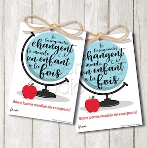 Professeur de français étiquette cadeau de remerciement imprimable - étiquette cadeau Journée mondiale des enseignantes et des enseignants - carte de remerciement pour enseignant - étiquette enseignantes Changer le monde