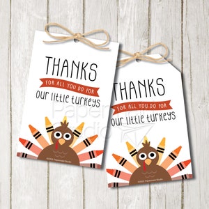 Étiquette cadeau enseignant pour Thanksgiving imprimable - carte d'action de grâces pour enseignant d'école - enseignant Merci pour tout ce que vous faites pour nos petites dindes