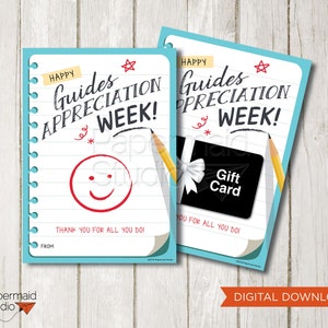 May include: Two blue and white printable gift cards with the text "Happy Guides Appreciation Week!" and a smiley face. The cards include a black gift card with the text "Gift Card".