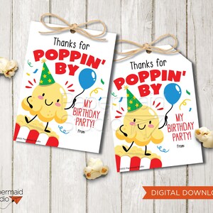 Popcorn Birthday Party Tag - Popcorn Thank You Gift Tag - Thanks for Poppin By My Birthday - Birthday Movie Popcorn Party Favor Card