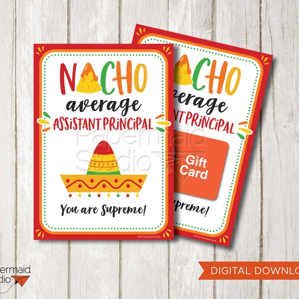 School Principal Thank You Card Printable - Taco Gift Card Holder - Staff Teacher Appreciation Card - Nacho Average Assistant Principal