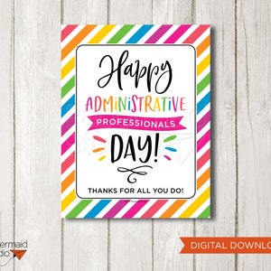 Puede incluir: Un cartel imprimible con un borde rayado arcoíris y el texto "¡Feliz Día de los Profesionales Administrativos! ¡Gracias por todo lo que hacen!"
