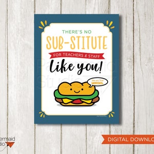Insegnante apprezzamento stampabile - Sub Sandwich Sign - Insegnante Grazie Sandwich stampabile - Poster di apprezzamento del personale - Insegnante sostituto
