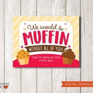Muffin de agradecimento ao professor para impressão - Muffin de agradecimento aos funcionários, pôster de agradecimento - Sinal de muffin de agradecimento ao funcionário - Pôster de muffin