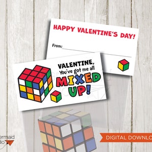 May include: Printable Valentine's Day card featuring a colorful Rubik's Cube with the text "VALENTINE, You've got me all MIXED UP!" and a space for a name.