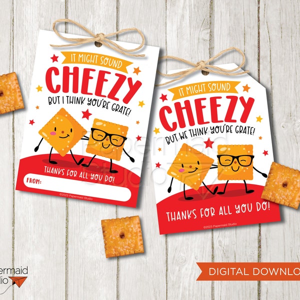 Cheese Cracker Thank You Tags - Teacher Appreciation Cheese Cracker Tag Printable - Staff Cheez Cracker Tag - Snack Size Cheese Tag