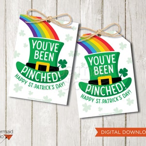 St. Patrick&#39;s Day Tag Printable - You&#39;ve Been Pinched Tag - Staff St Patricks Day Tag - Friend St Patricks Gift - Teacher Gift