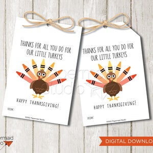 Étiquette cadeau de Thanksgiving pour enseignant imprimable - Carte de Thanksgiving pour enseignant - Merci pour tout ce que vous faites pour notre petite dinde