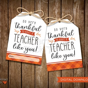 Lehrer Danksagung Geschenkanhänger druckbare - Schullehrer Danksagungskarte - Lehrer Dankeschön - Kindergarten Lehrer Thanksgiving Tag