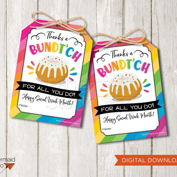 Social Work Month Tag - Bundt Cake Tag Printable - Social Worker Appreciation Card - Staff Thank You Gift - Thanks a Bundt'ch For All You Do