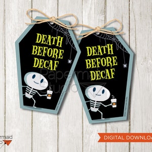 Halloween Geschenkanhänger für Kaffee - Lehrer Halloween Kaffee Anhänger - Mitarbeiter Halloween Geschenk - Mitarbeiter Halloween Anhänger - Tod vor entkoffeiniertem Sarg