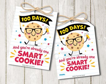 100th Day of School Cookie Tags Printable - Happy 100 Days of School Treat - Smart Cookie Sticker - Chip Chip Hooray Cookie Snack Tag