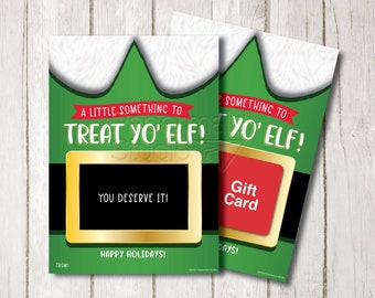 Elf Christmas Gift Card Holder Printable - Money Holder Card - Treat Yo' Elf Card - Staff Christmas Gift - Teacher Christmas Gift - Coworker