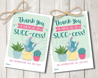 Employee Appreciation Gift - Succulent Tag Printable - Staff Thank You Card - Volunteer Thank You Tag - Plant Gift Tag - Customer Thank You